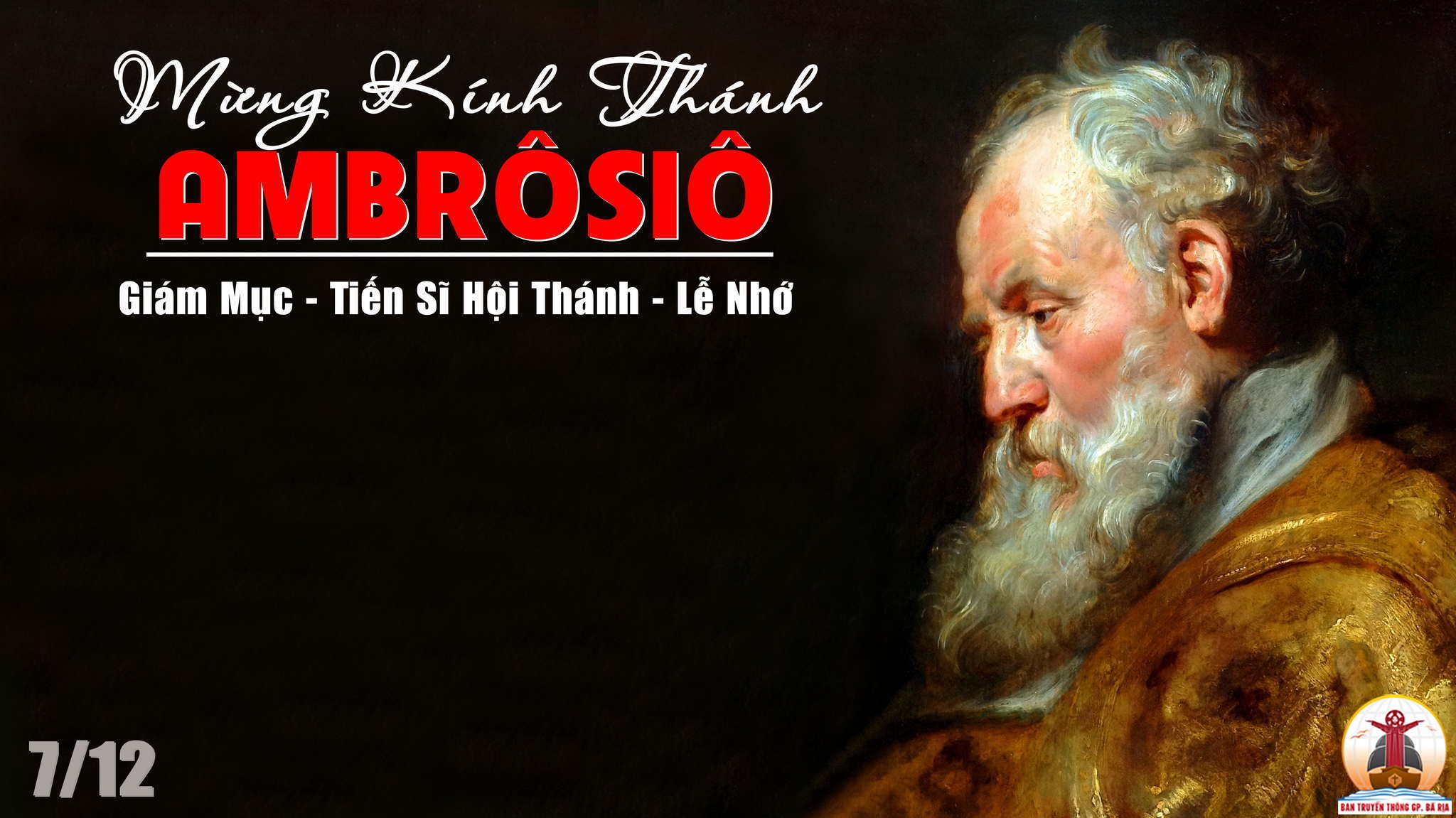 07.12.2022 – Thứ Tư Tuần II  Mùa Vọng: Thánh Ambrôsiô