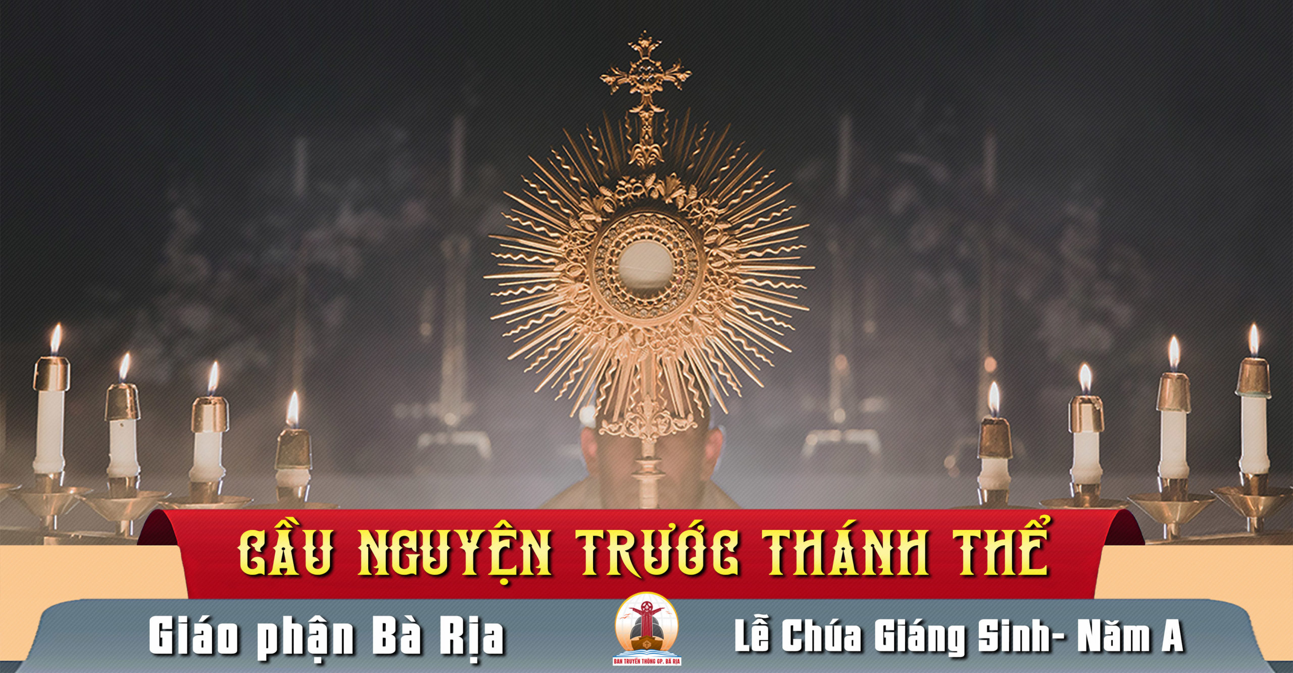 Cầu nguyện trước Thánh Thể- Ngày 25.12.2022 – Lễ Chúa Giáng Sinh – Ga 1,1-18