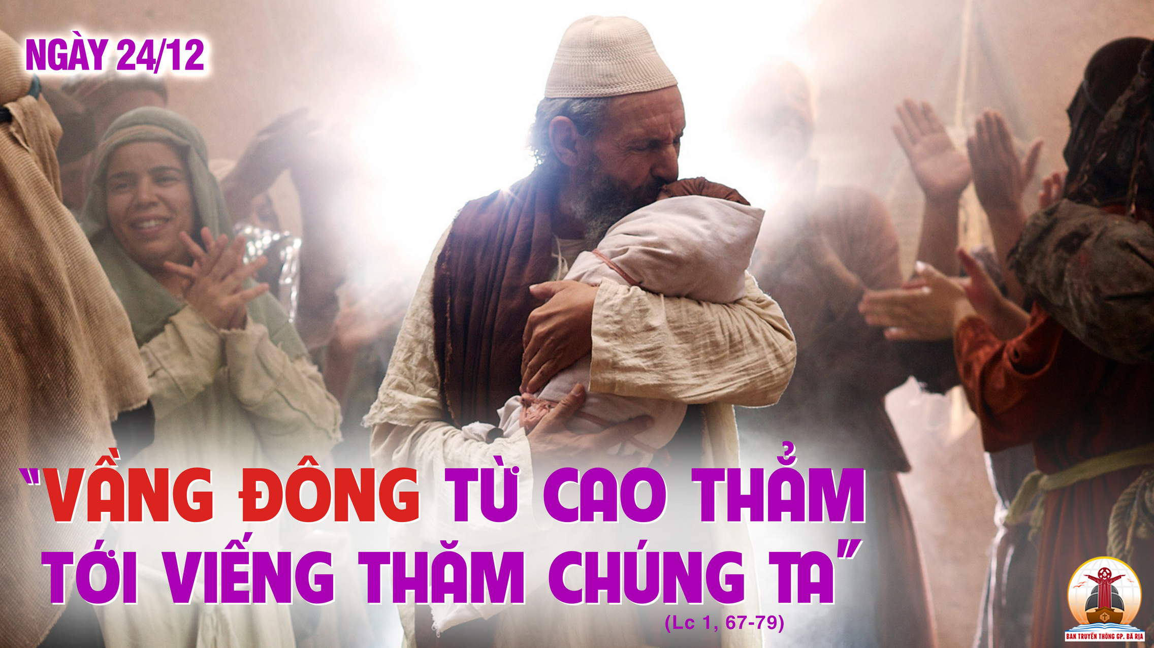 24.12.2022 – Thứ Bảy Tuần IV Mùa Vọng