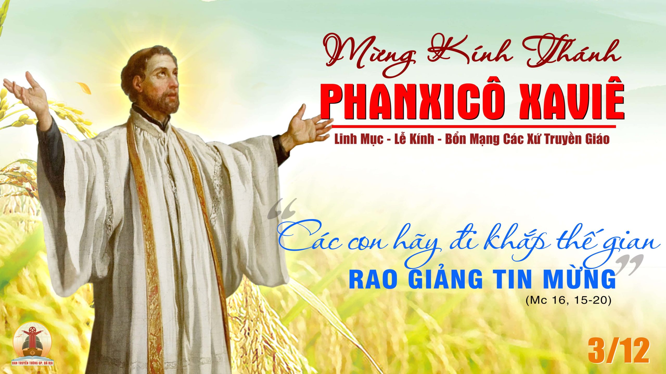 03.12.2022 – Thứ Bảy Tuần I Mùa Vọng – Thánh Phanxicô Xaviê Linh Mục
