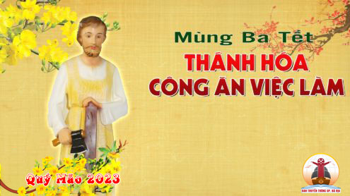24.01.2023 – Mồng Ba Tết: Thánh Hóa Công Ăn Việc Làm