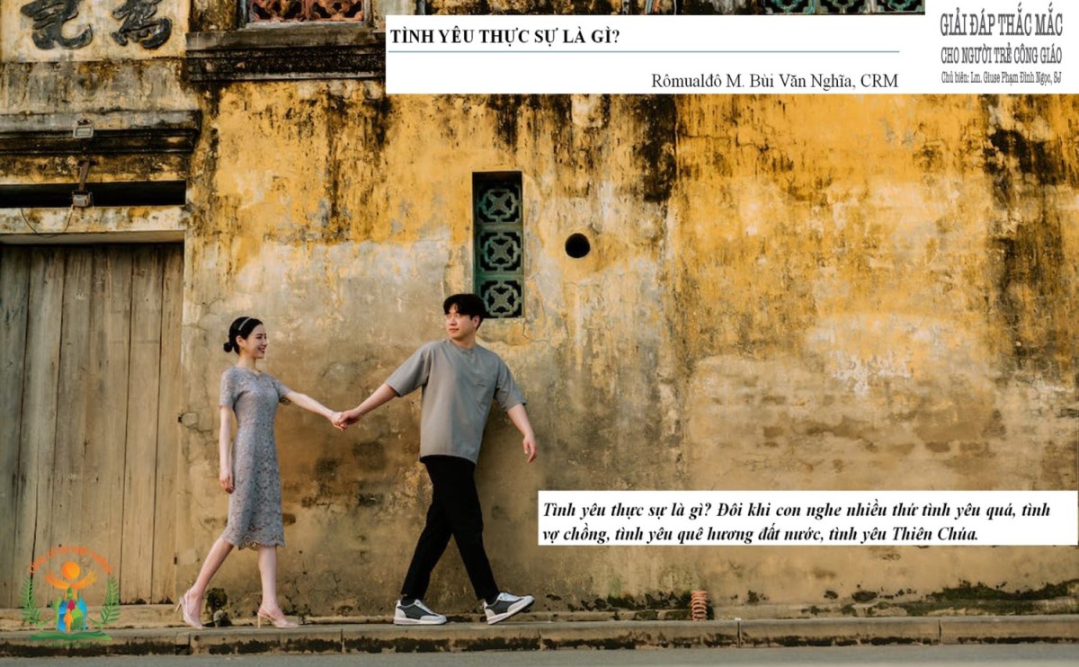 Giải đáp thắc mắc cho người trẻ – Tình yêu thực sự là gì?
