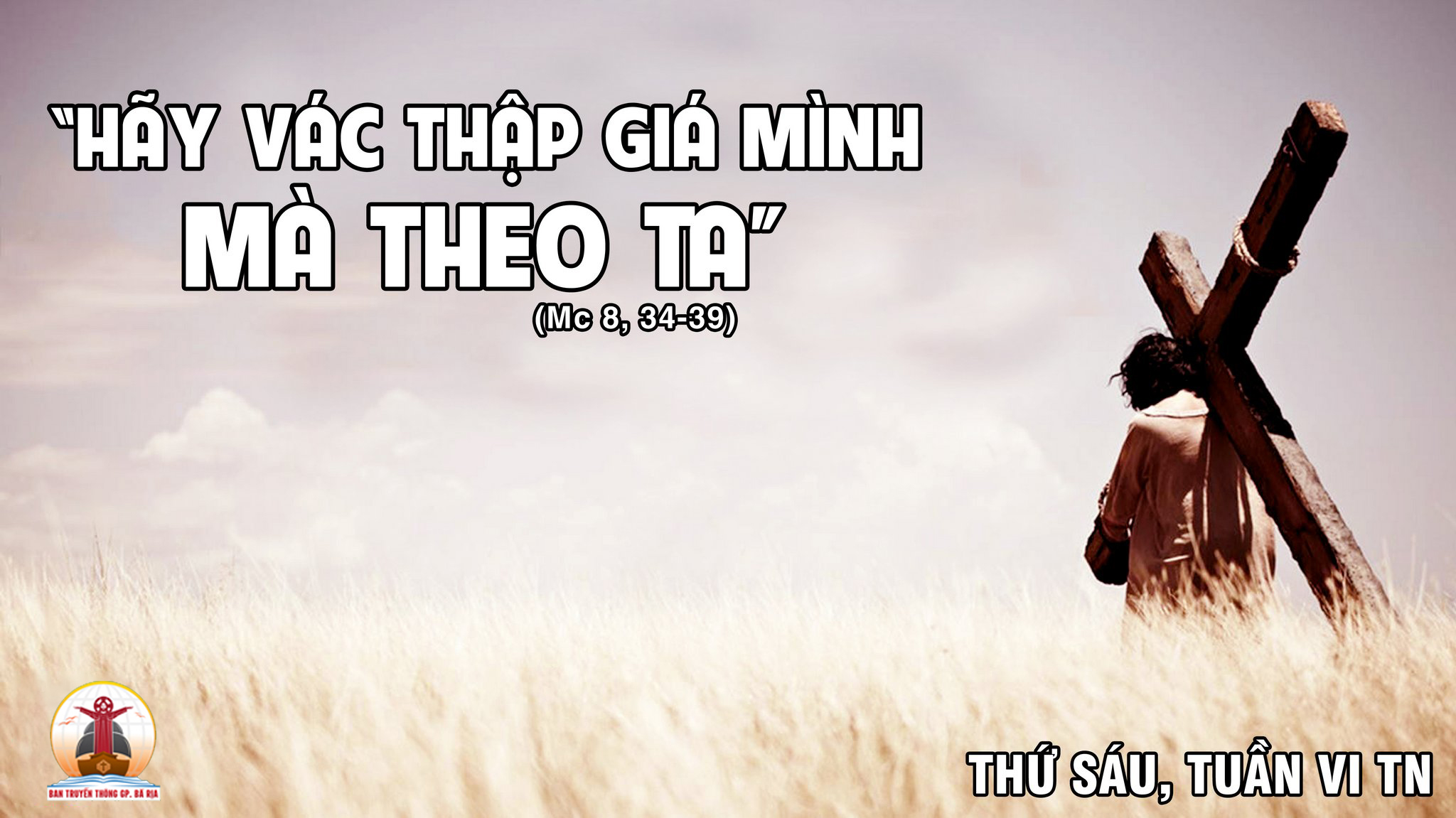 17.02.2023 – Thứ Sáu Tuần VI Thường Niên