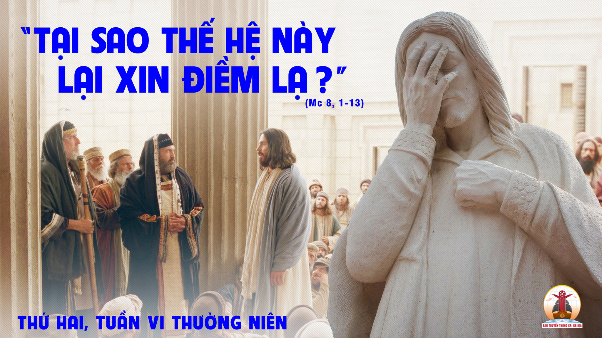13.02.2023 –Thứ Hai Tuần VI Thường Niên