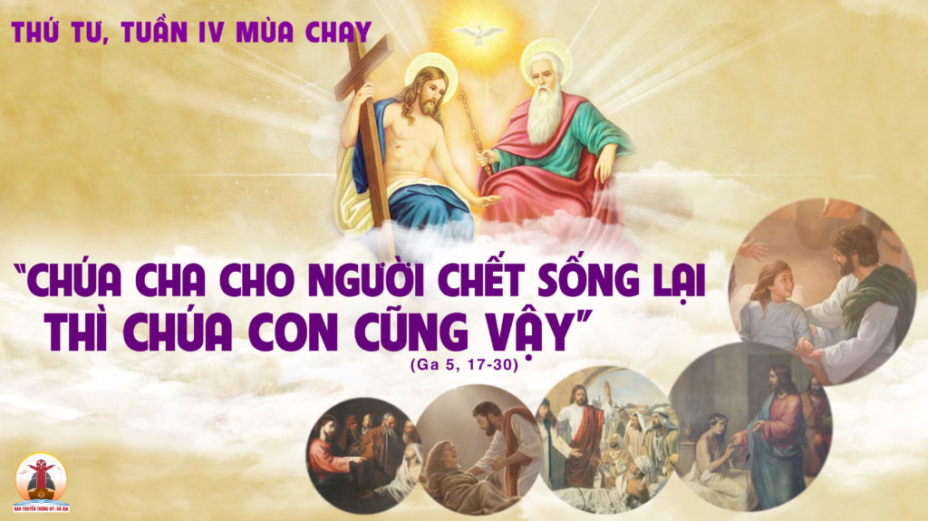 22.03.2023 – Thứ Tư Tuần IV Mùa Chay