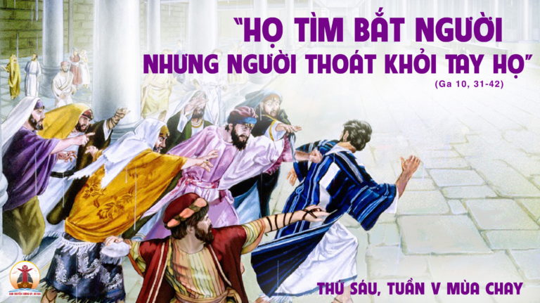 31.03.2023 – Thứ Sáu Tuần V Mùa Chay