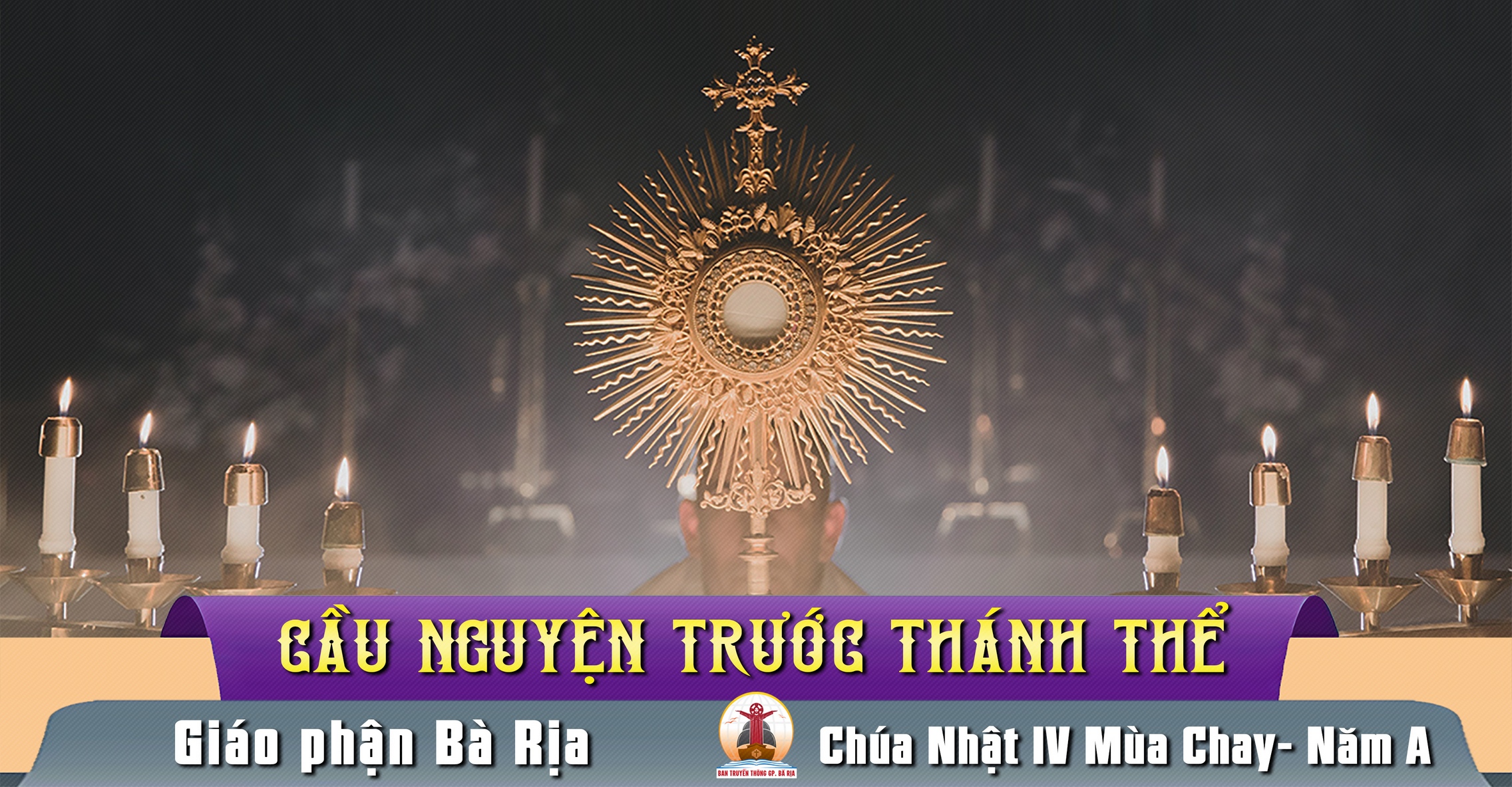 Cầu nguyện trước Thánh Thể- Ngày 19.03.2023 – Chúa Nhật IV mùa Chay – Ga 9,1-41