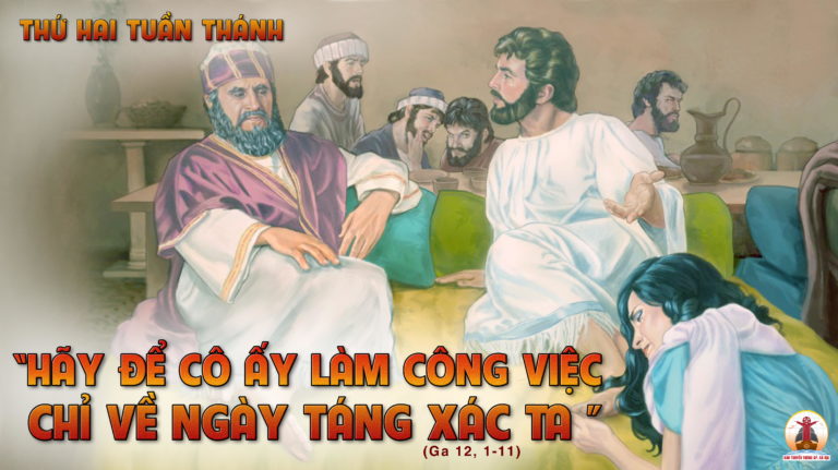 03.04.2023 – Thứ Hai Tuần Thánh