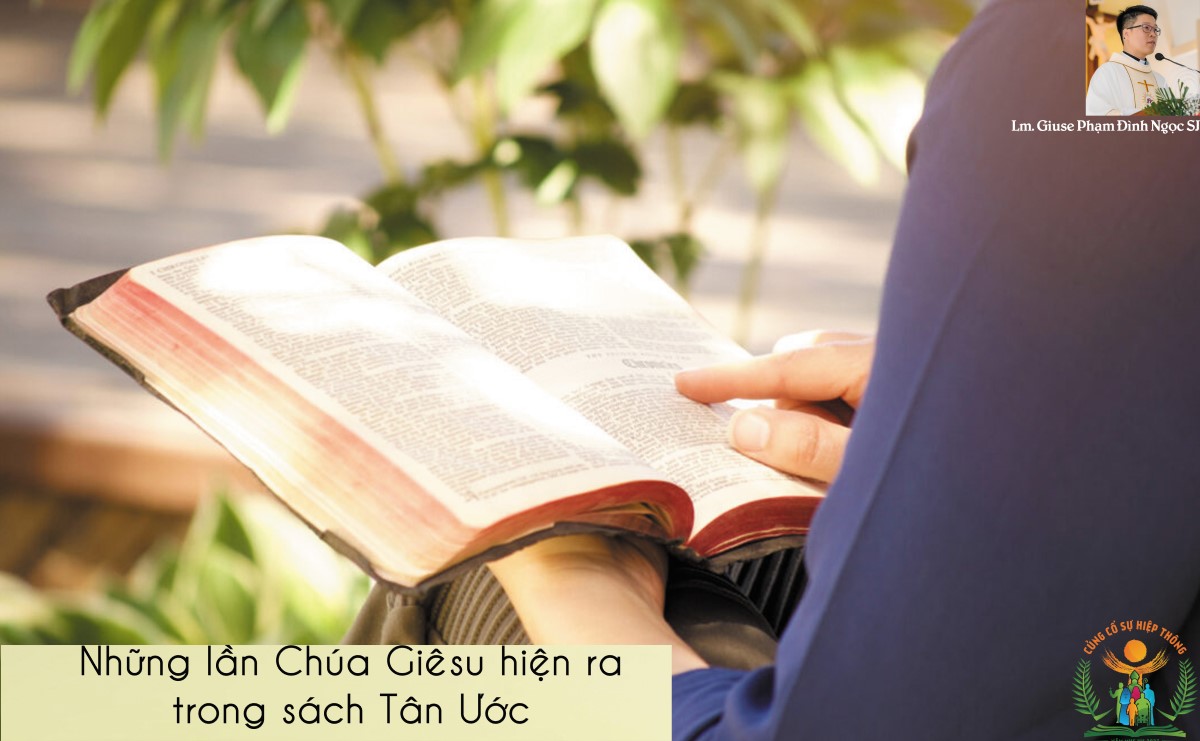 Những lần Chúa Giêsu hiện ra trong sách Tân Ước