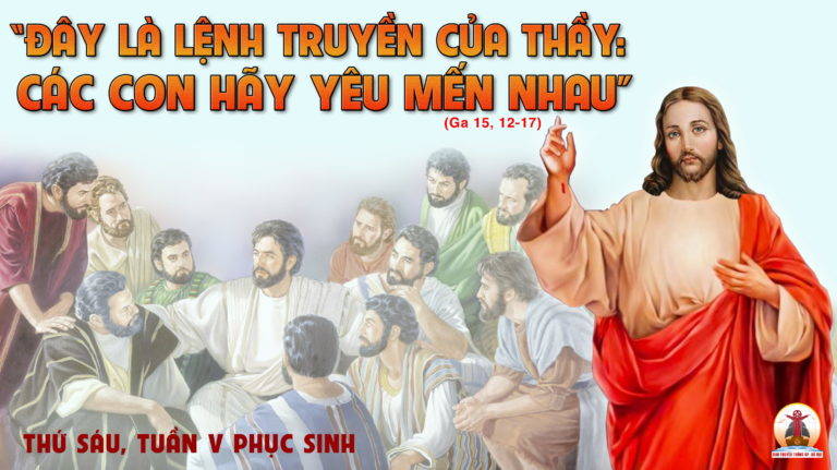 12.05.2023 – Thứ Sáu Tuần V Phục Sinh