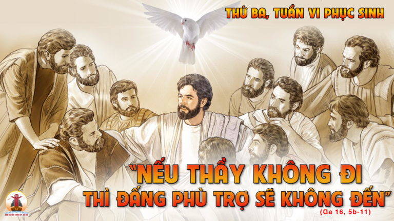 16.05.2023 – Thứ Ba Tuần VI Phục Sinh