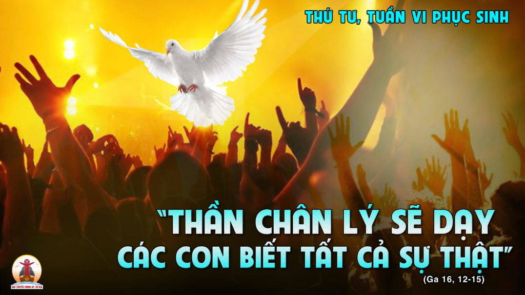 17.05.2023 – Thứ Tư Tuần VI Phục Sinh