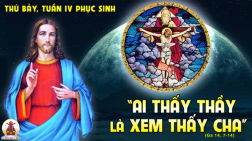 06.05.2023 – Thứ Bảy Tuần IV Phục Sinh