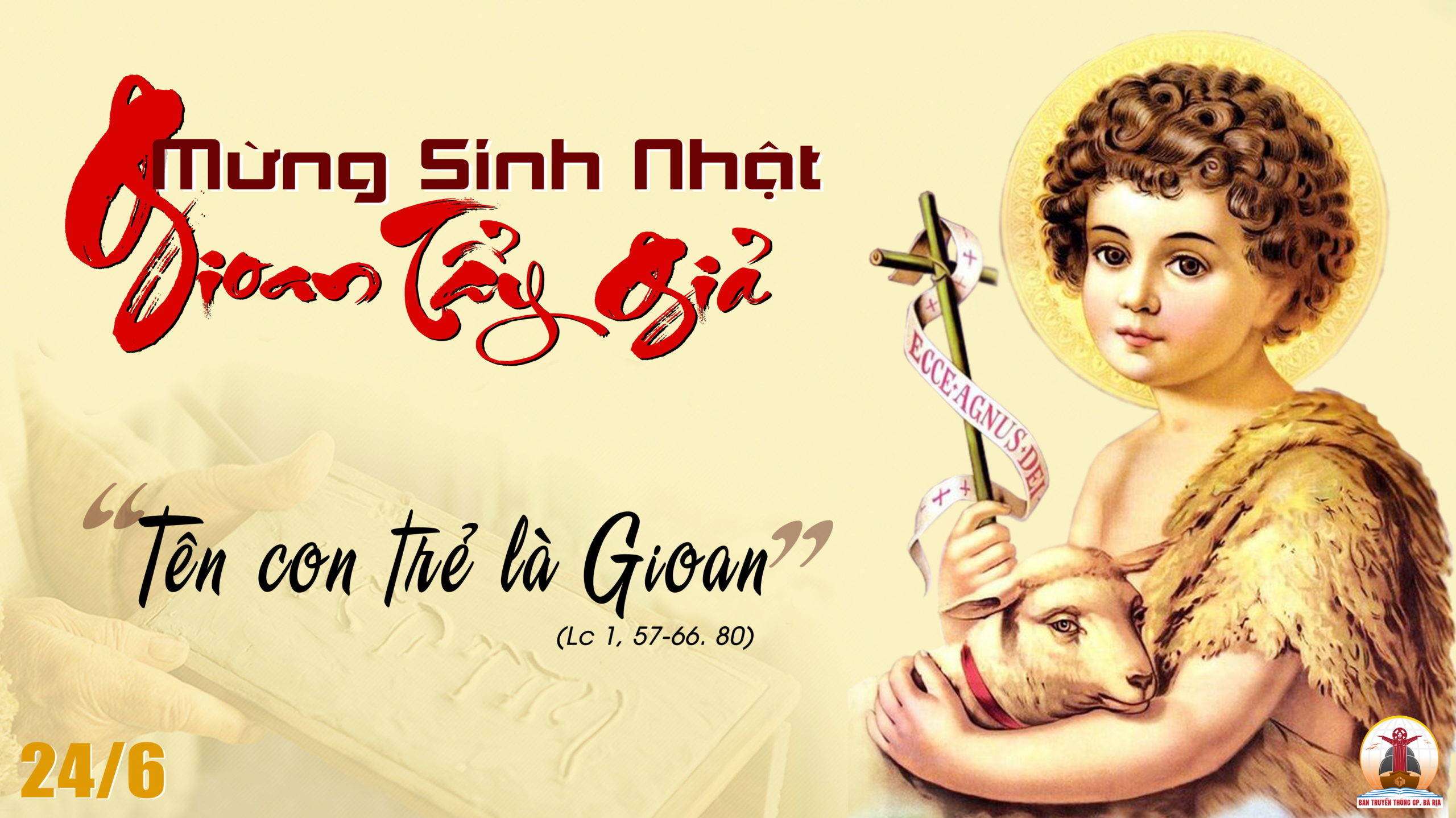 24.06.2023 – Thứ Bảy Tuần XI Thường Niên:  Sinh Nhật Thánh Gioan Tẩy Giả