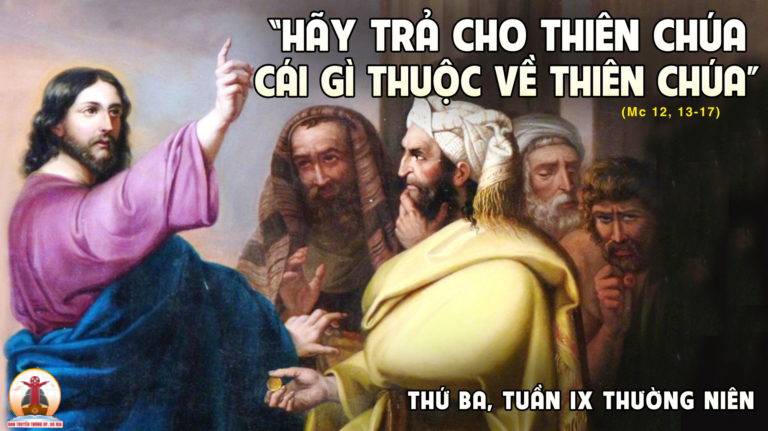 06.06.2023 – Thứ Ba Tuần IX Thường Niên