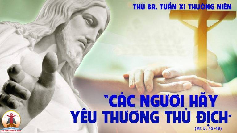 20.06.2023 – Thứ Ba Tuần XI Thường Niên