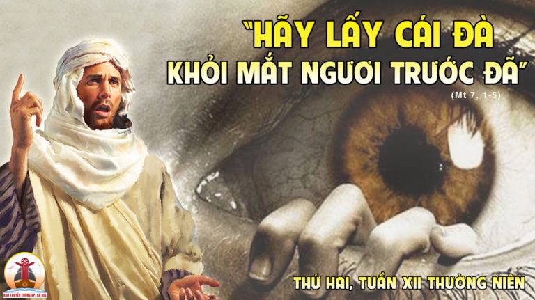 26.06.2023 – Thứ Hai Tuần XII Thường Niên