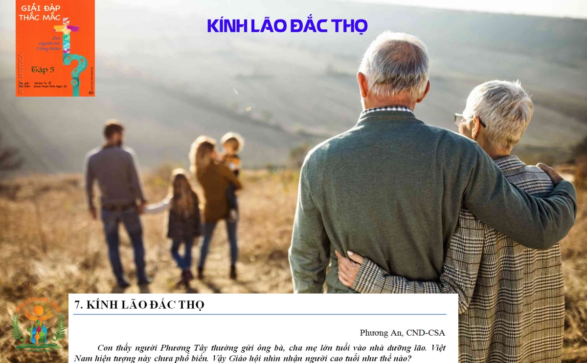 Giải đáp thắc mắc cho người trẻ: Bài 88 - Kính lão đắc thọ