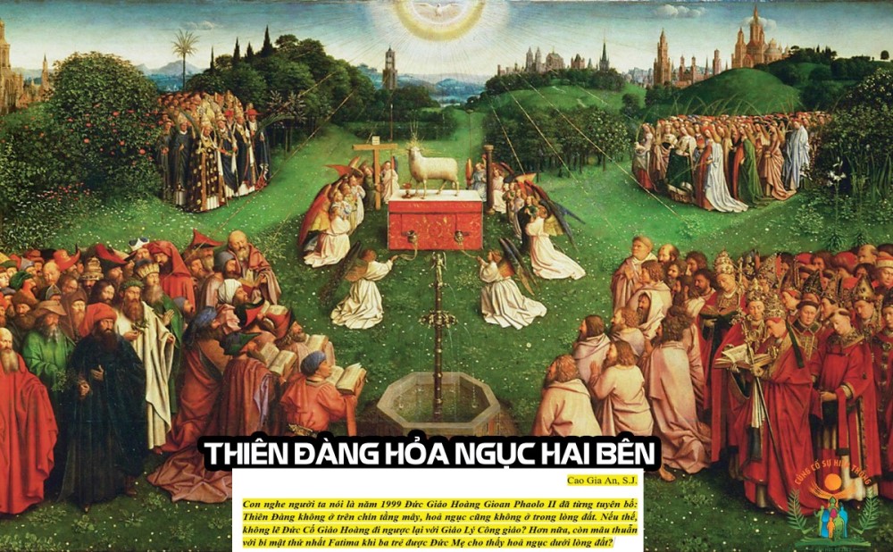Giải đáp thắc mắc cho người trẻ: Bài 90 – Thiên đàng hỏa ngục hai bên