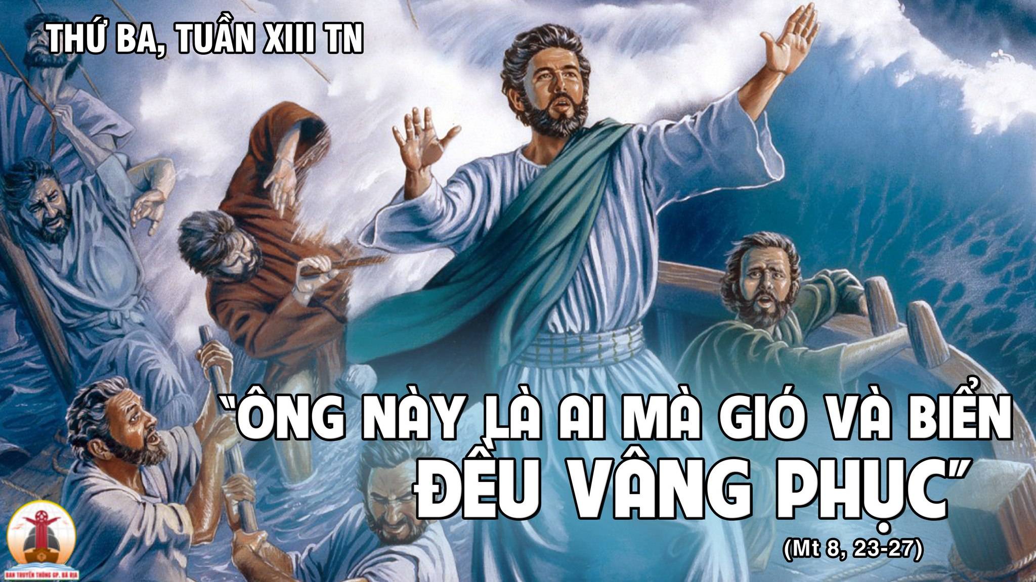 04.07.2023 – Thứ Ba Tuần XIII Thường Niên