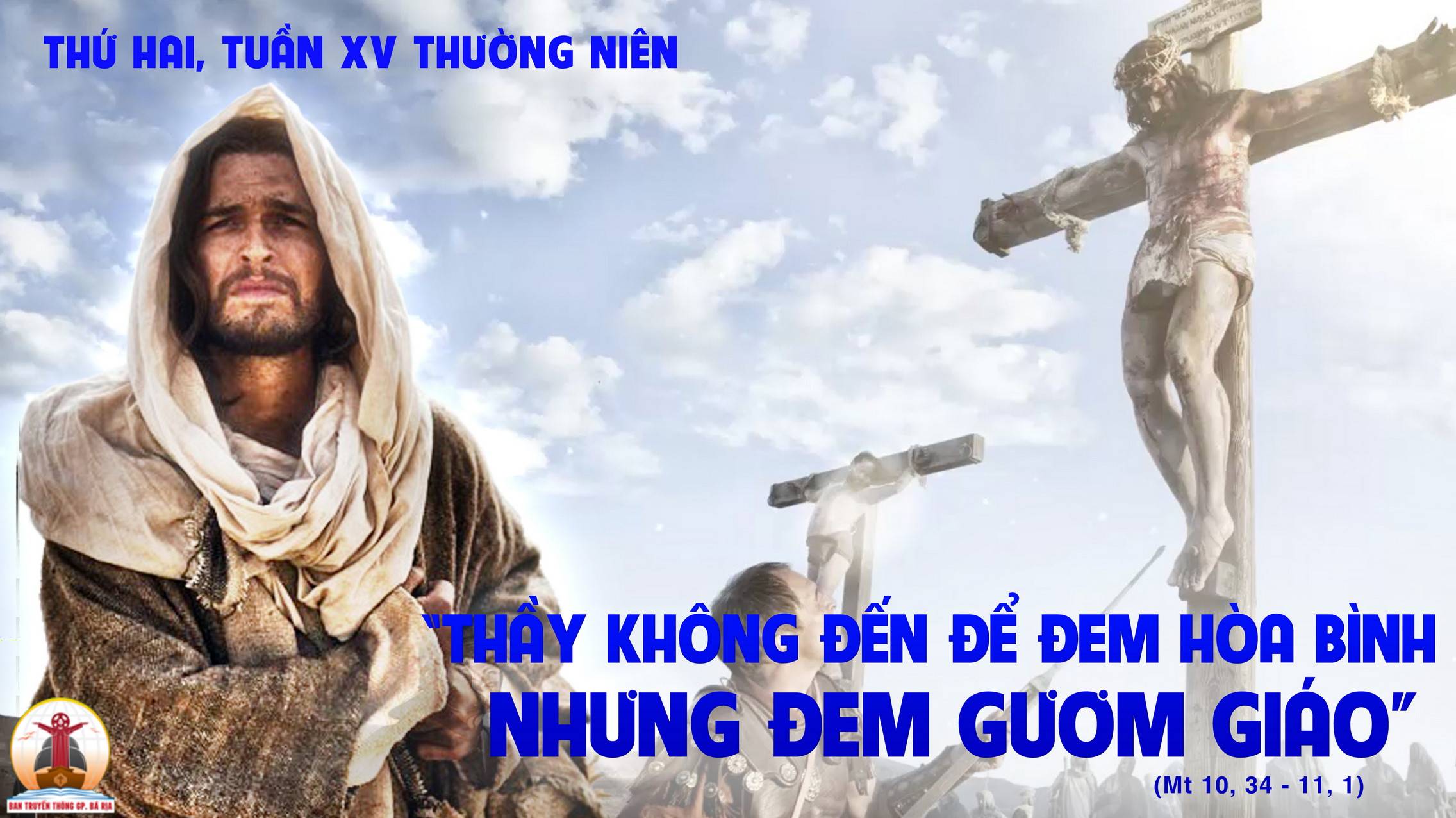 17.07.2023 – Thứ Hai Tuần XV Thường Niên
