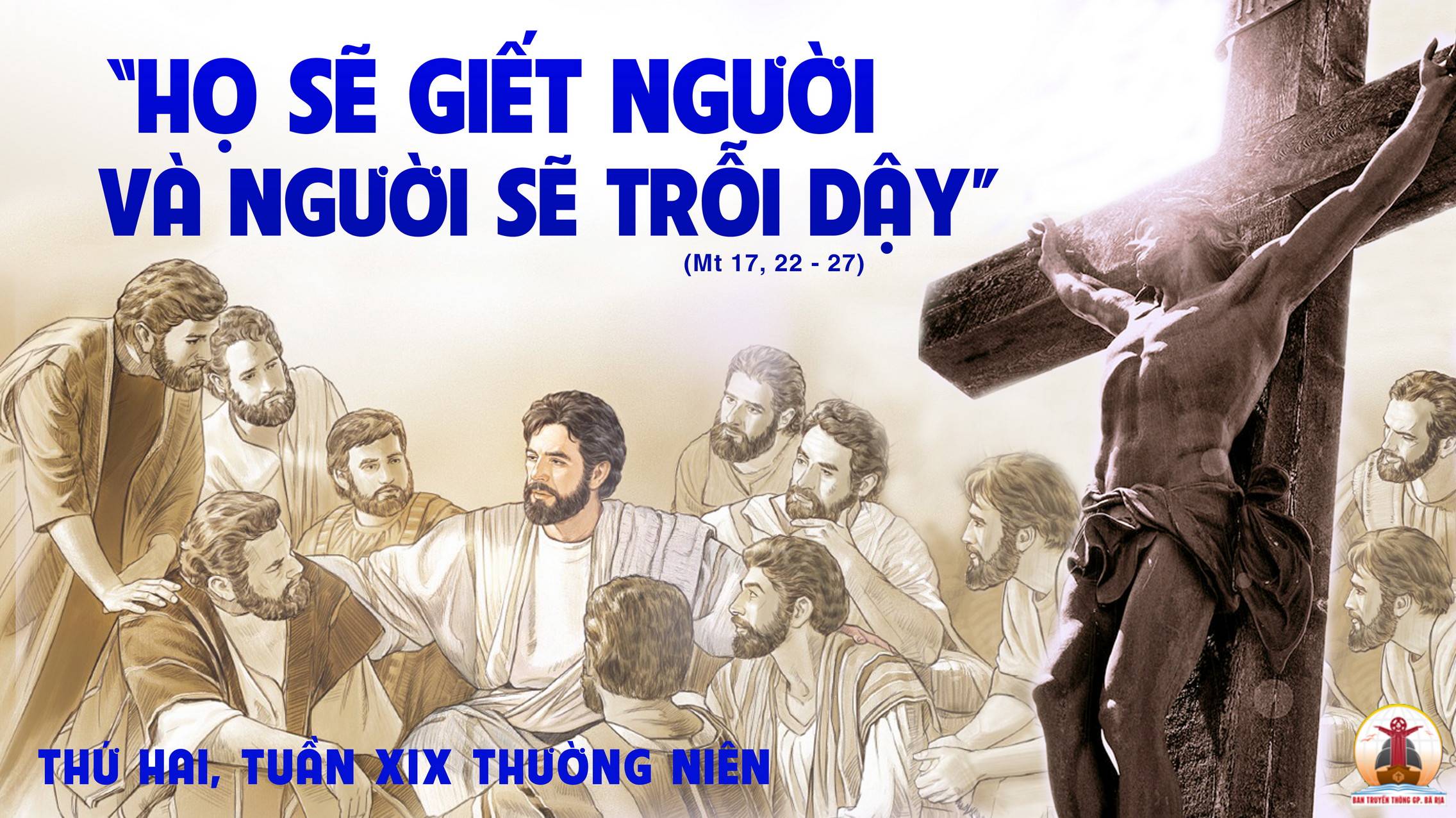 14.08.2023 – Thứ Hai Tuần XIX Thường Niên