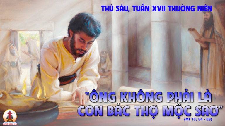 04.08.2023 – Thứ Sáu Tuần XVII Thường Niên