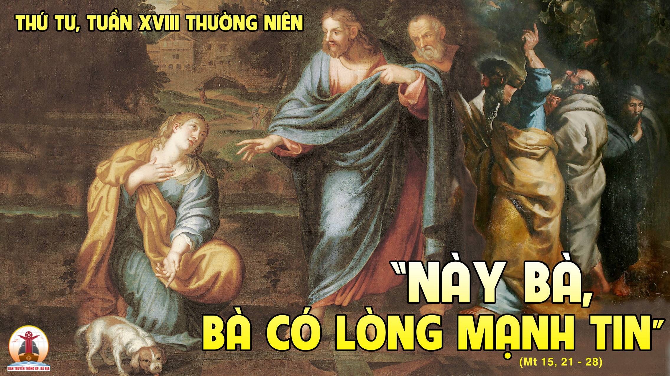 09.08.2023 – Thứ Tư Tuần XVIII Thường Niên