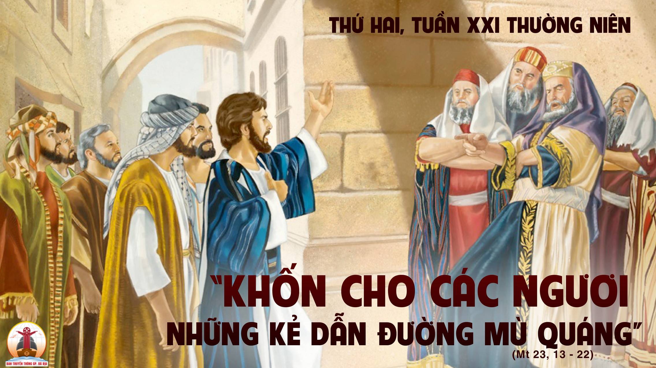 28.08.2023 – Thứ Hai Tuần XXI Thường Niên