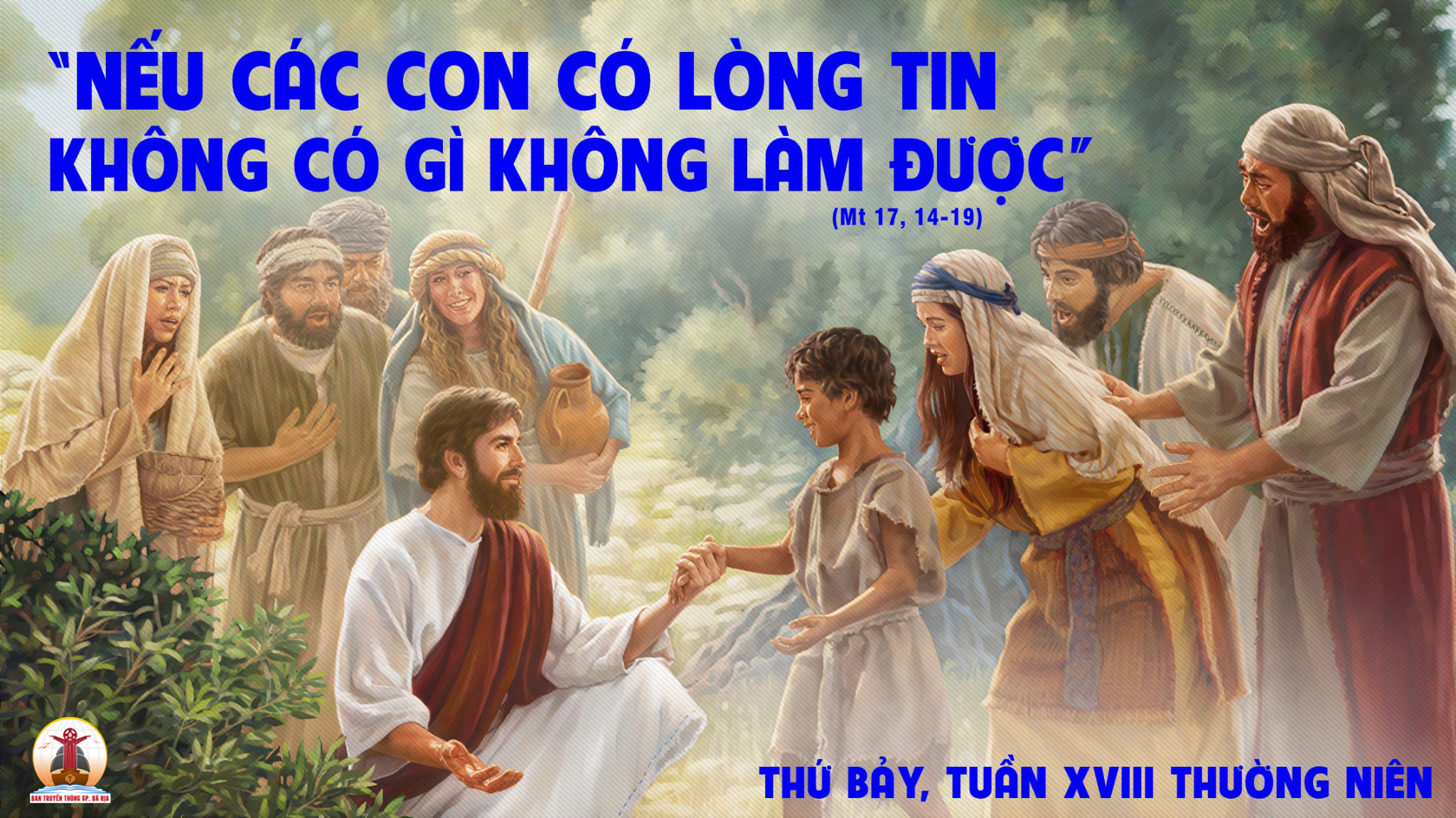 12.08.2023 – Thứ Bảy Tuần XVIII Thường Niên