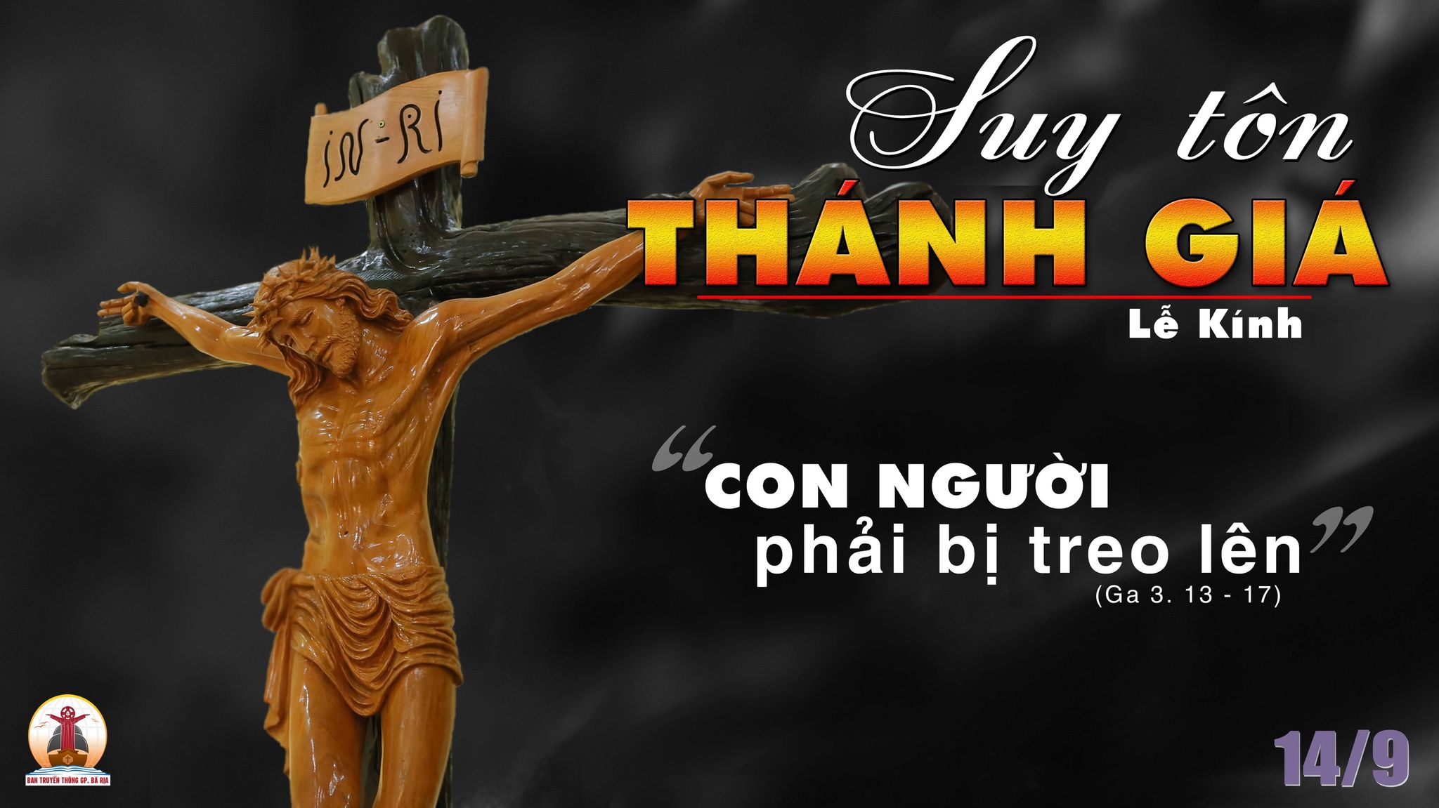 14.09.2023 – Thứ Năm Tuần XXIII Thường Niên: Lễ Suy Tôn Thánh Giá