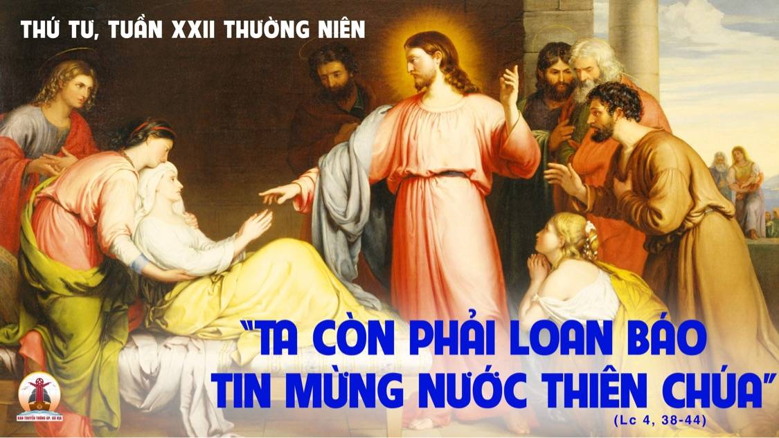 06.09.2023 – Thứ Tư Tuần XXII Thường Niên