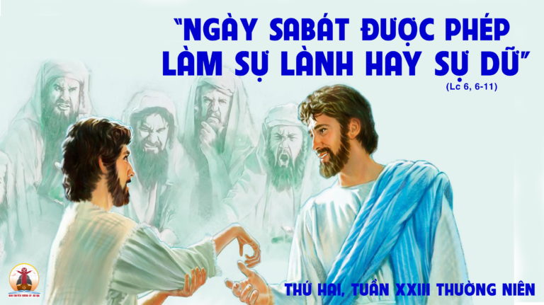 11.09.2023 – Thứ Hai Tuần XXIII Thường Niên