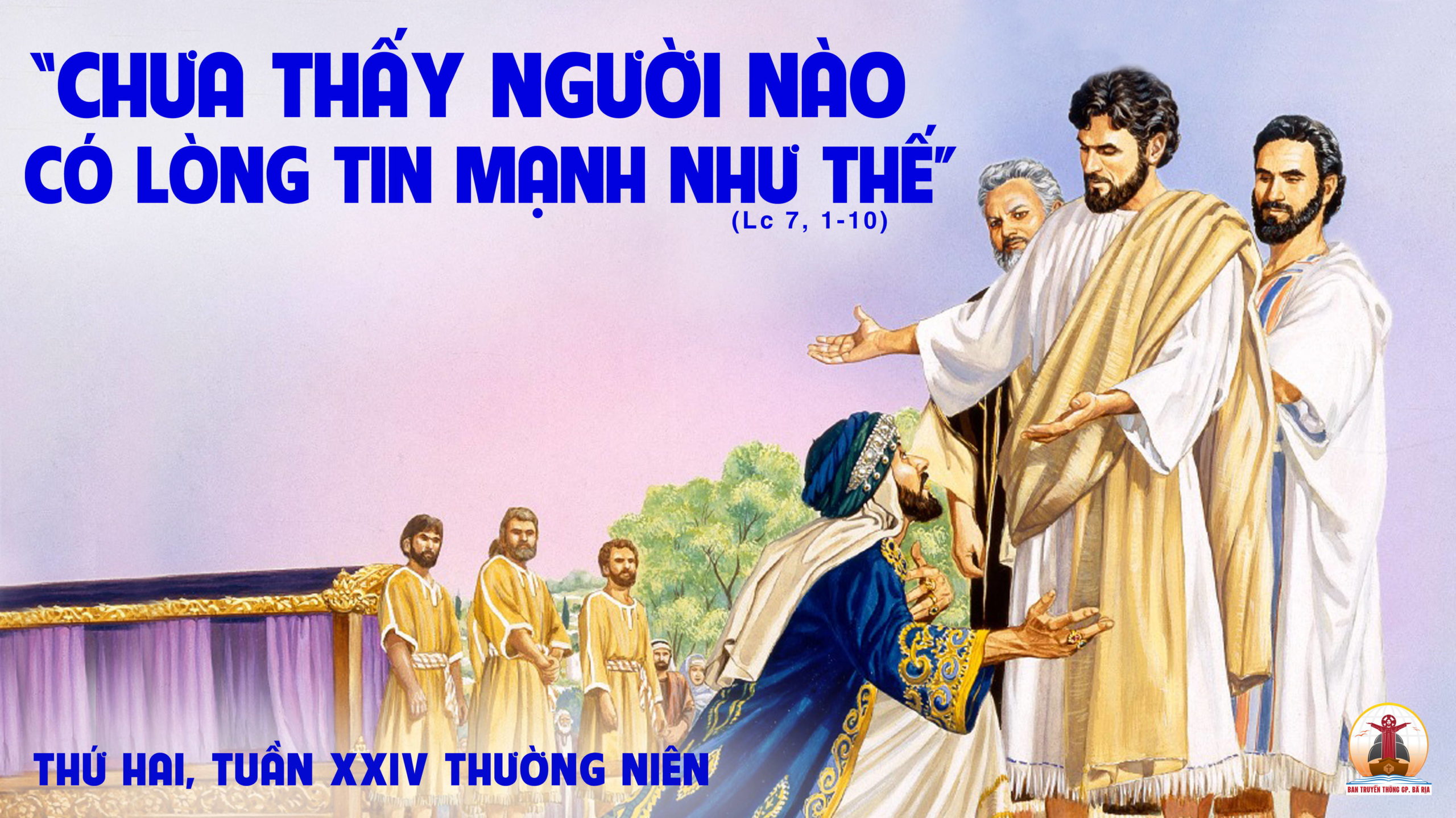 18.09.2023 – Thứ Hai Tuần XXIV Thường Niên