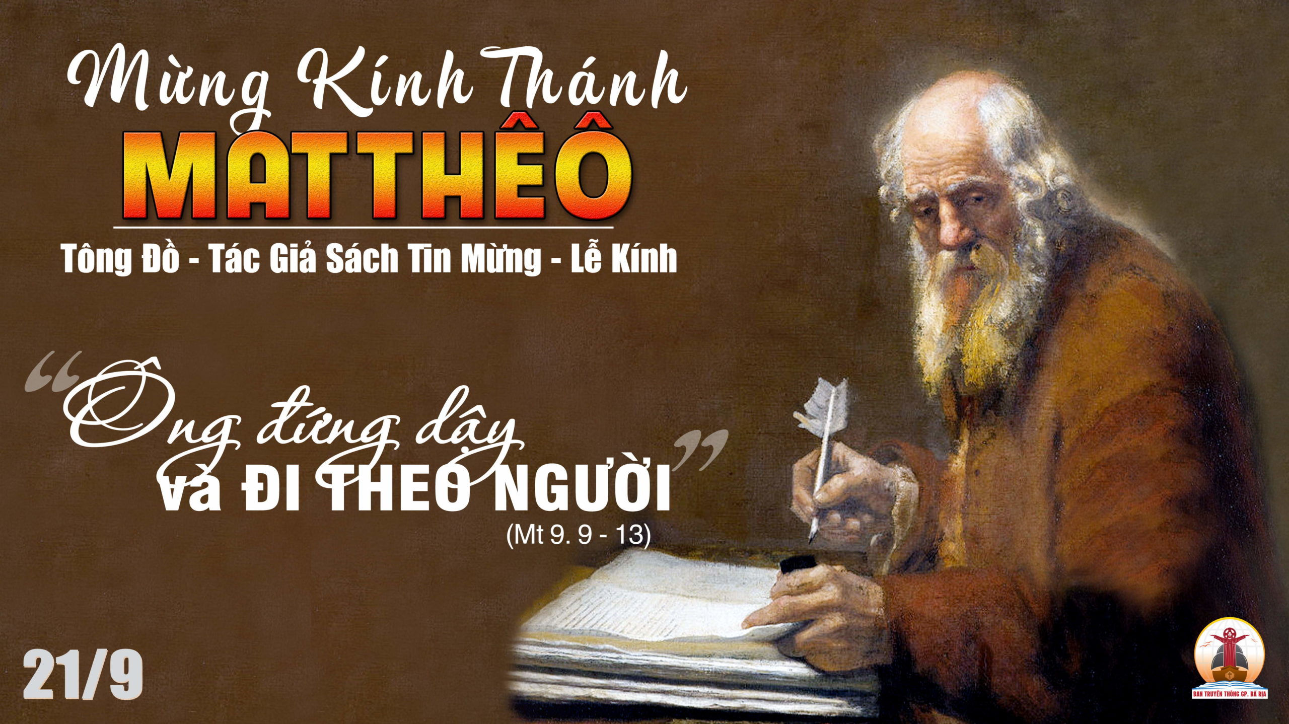 21.09.2023 – Thứ Năm Tuần XXIV Thường Niên: Thánh Matthêô Tông Đồ, Tác Giả Sách Tin Mừng
