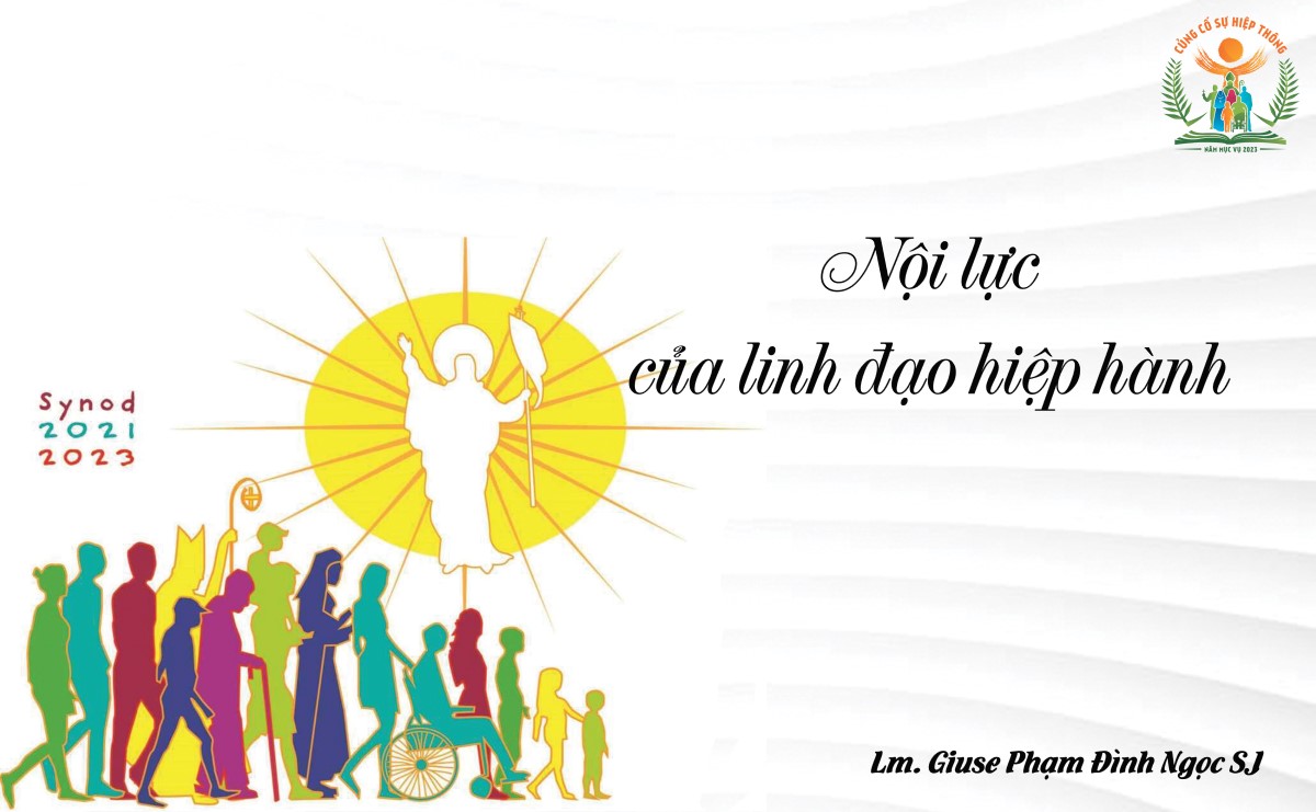Nội lực của linh đạo hiệp hành