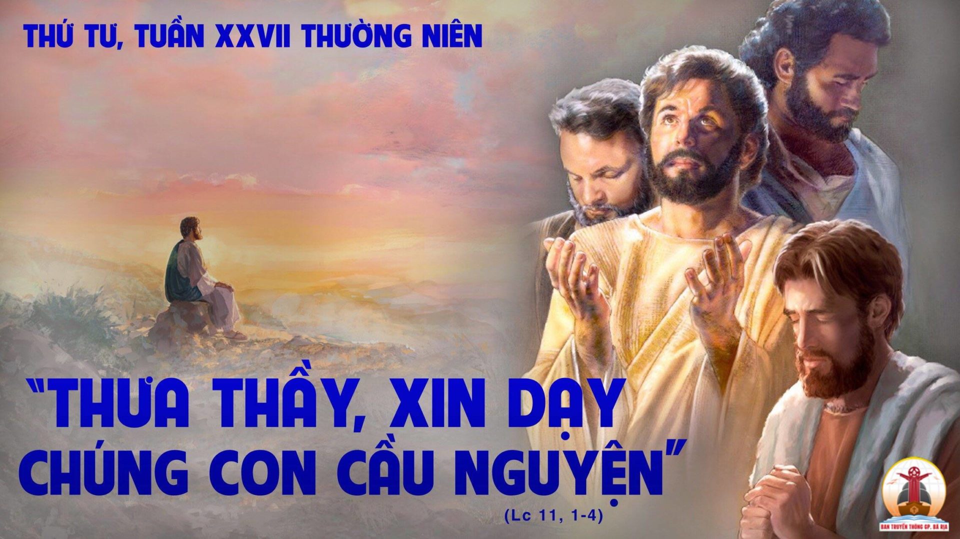 11.10.2023 – Thứ Tư Tuần XXVII Thường Niên