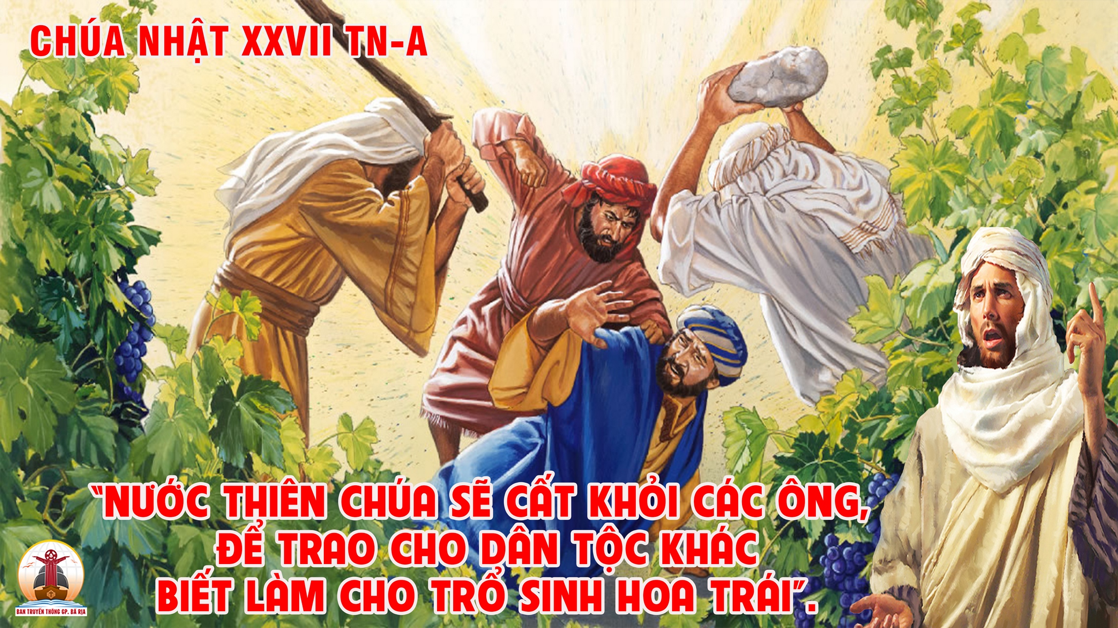 CÁC BÀI SUY NIỆM LỜI CHÚA CHÚA NHẬT XXVII THƯỜNG NIÊN  – NĂM A