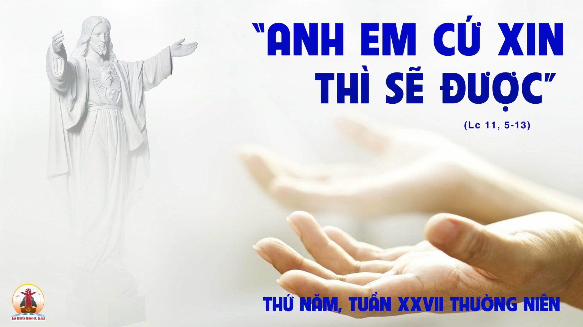 12.10.2023 – Thứ Năm Tuần XXVII Thường Niên