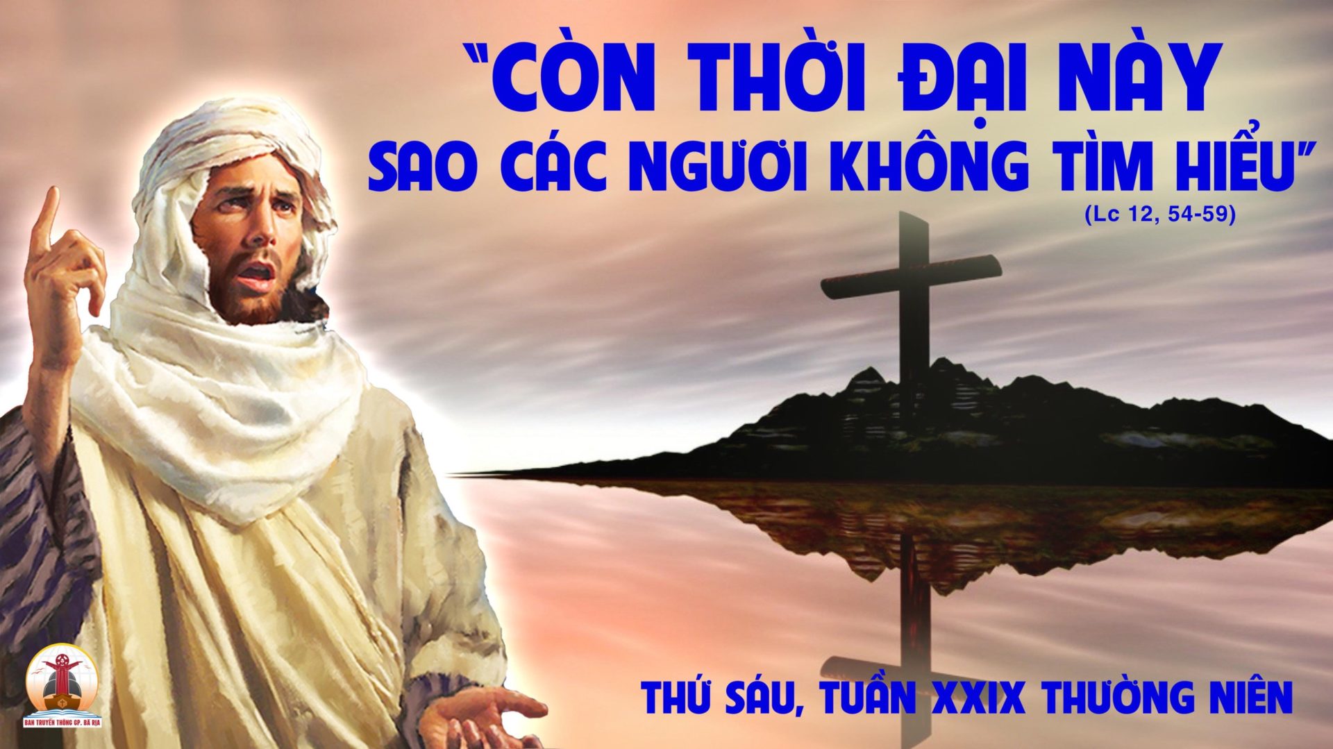 27.10.2023 – Thứ Sáu Tuần XXIX Thường Niên 