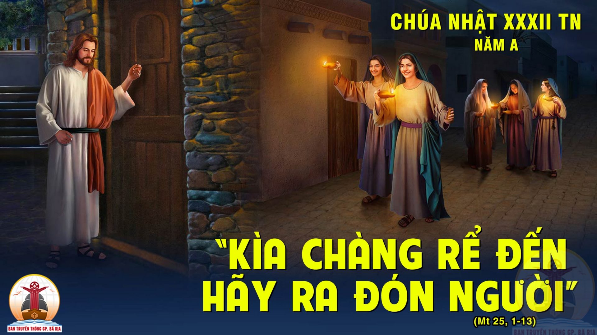 CÁC BÀI SUY NIỆM LỜI CHÚA CHÚA NHẬT XXXII THƯỜNG NIÊN- A