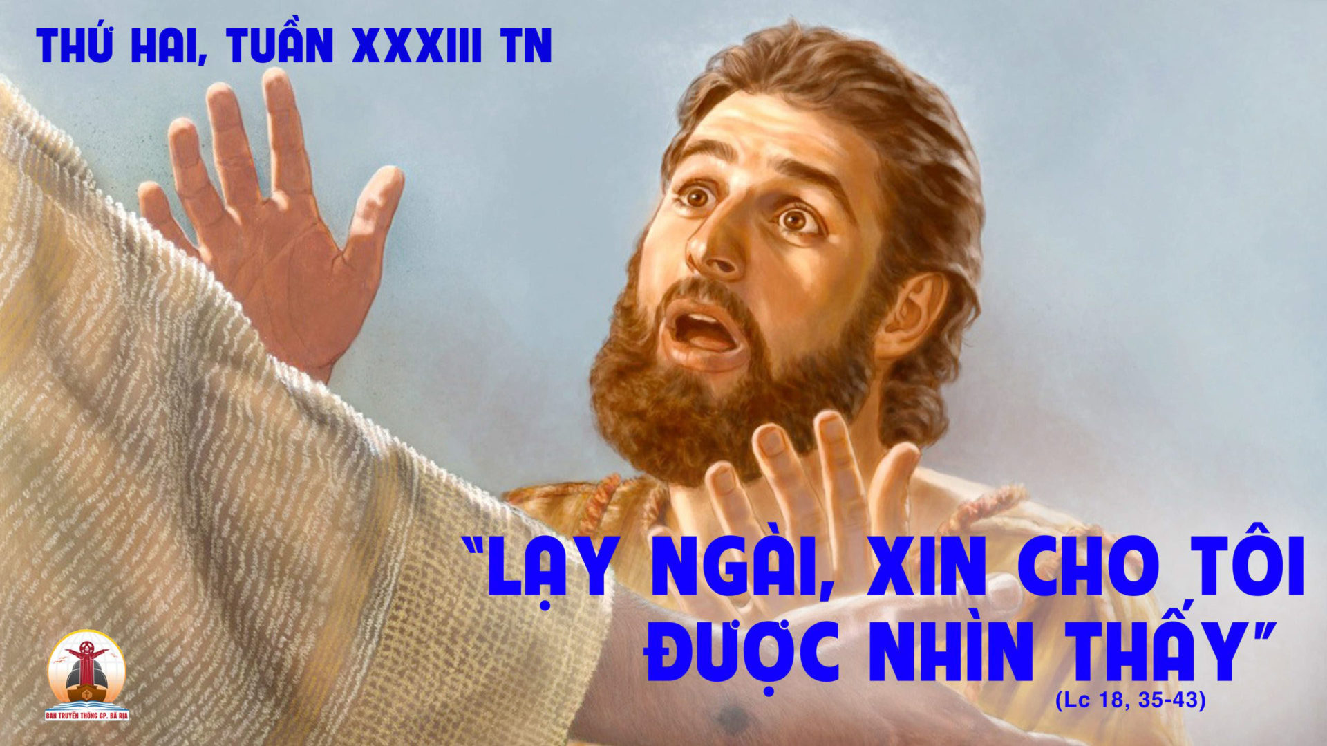 20.11.2023 – Thứ Hai Tuần XXXIII Thường Niên