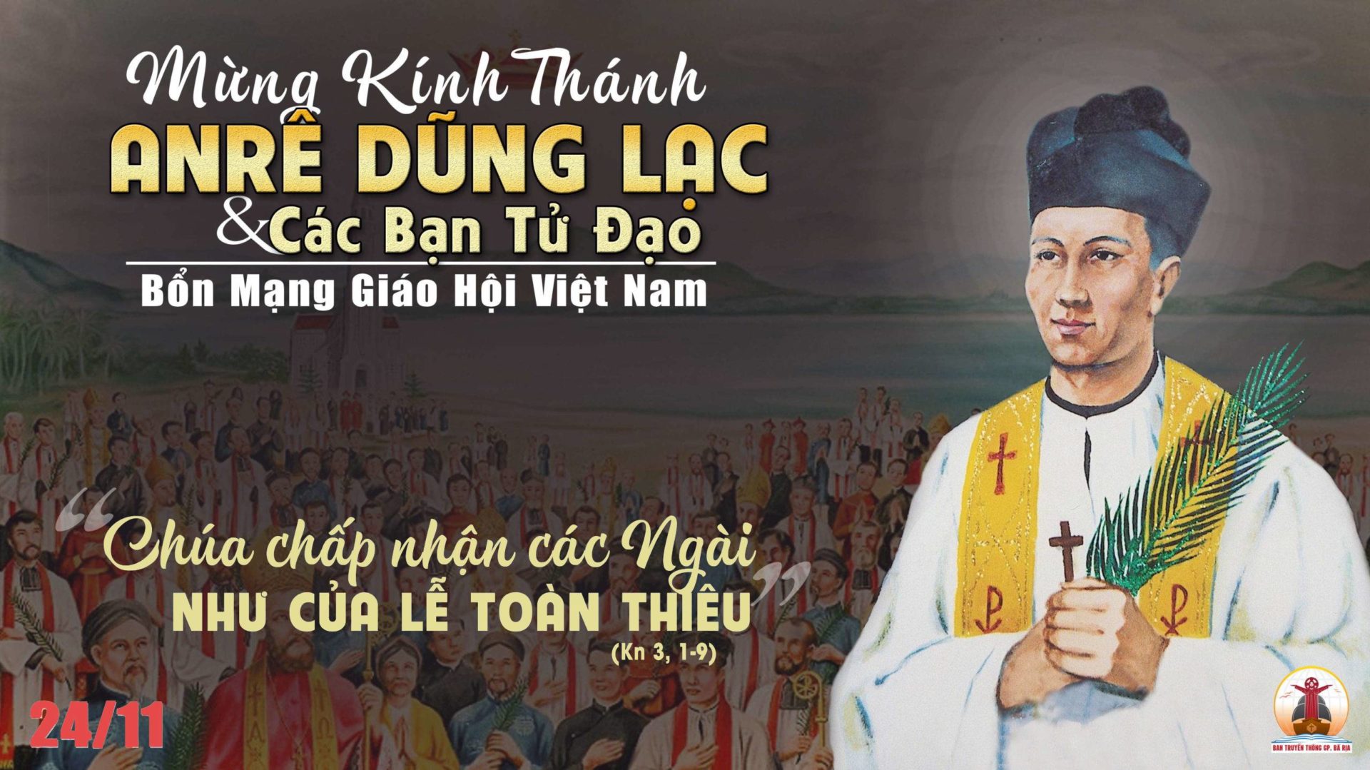 24.11.2023 – Thứ Sáu Tuần XXXIII Thường Niên: Thánh Anrê Dũng Lạc & Các Bạn Tử Đạo