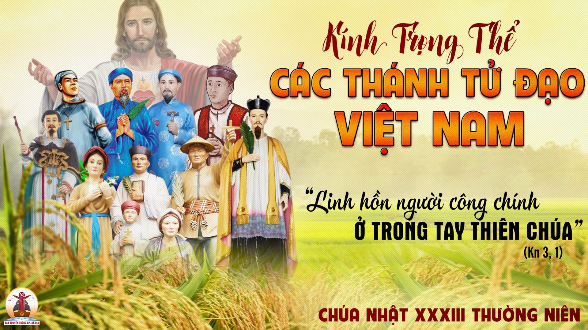 CÁC BÀI SUY NIỆM LỜI CHÚA LỄ KÍNH TRỌNG THỂ CÁC THÁNH TỬ ĐẠO VIỆT NAM