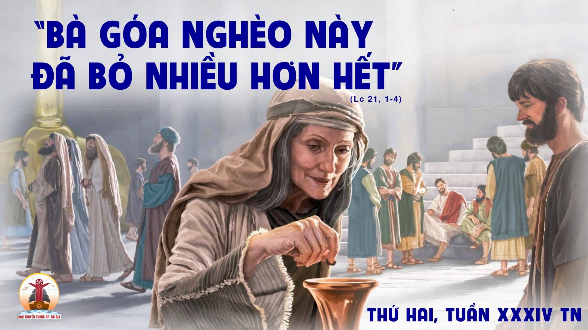 27.11.2023 – Thứ Hai Tuần XXXIV Thường Niên