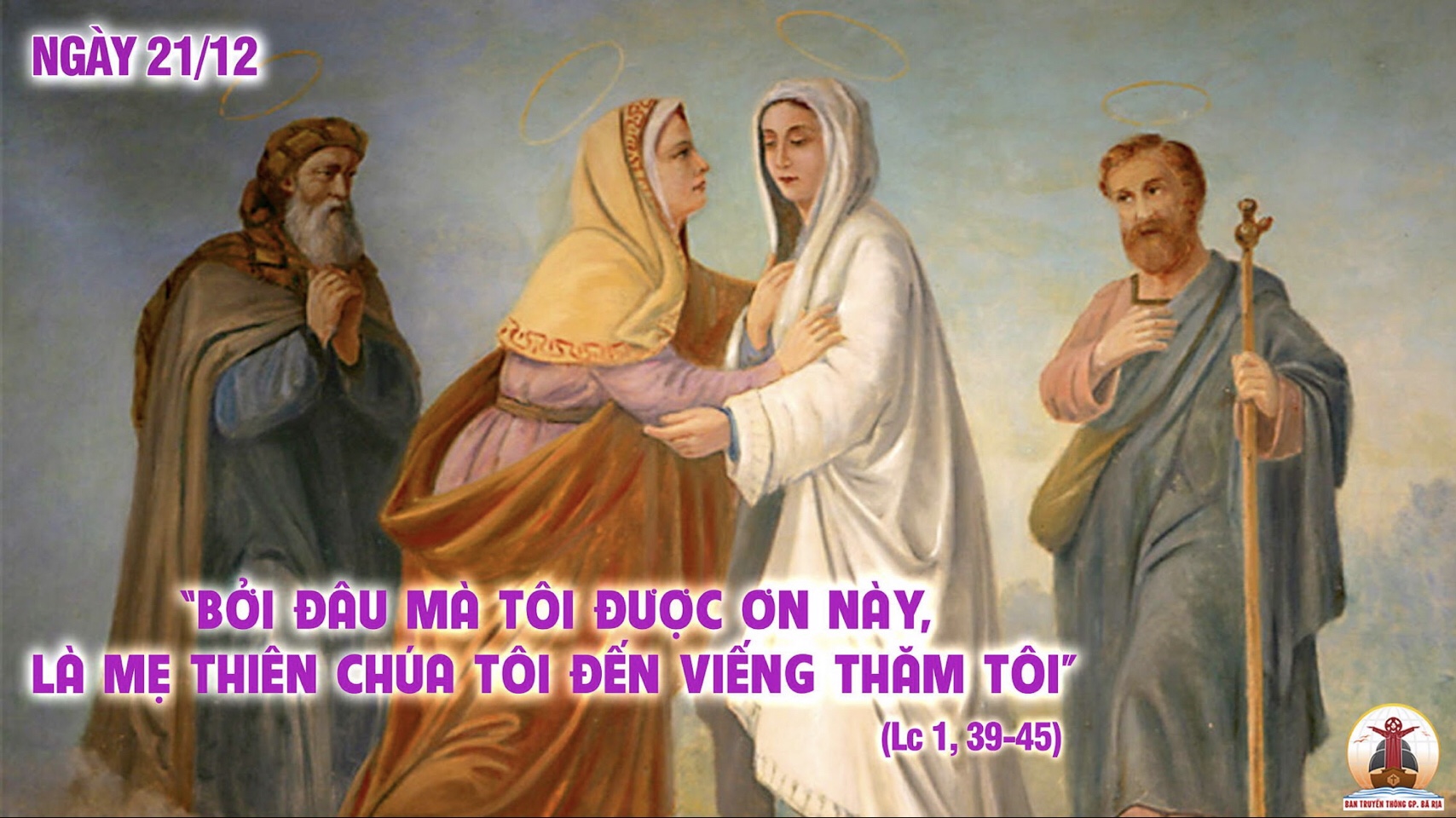 21.12.2023 – Thứ Năm Tuần III Mùa Vọng