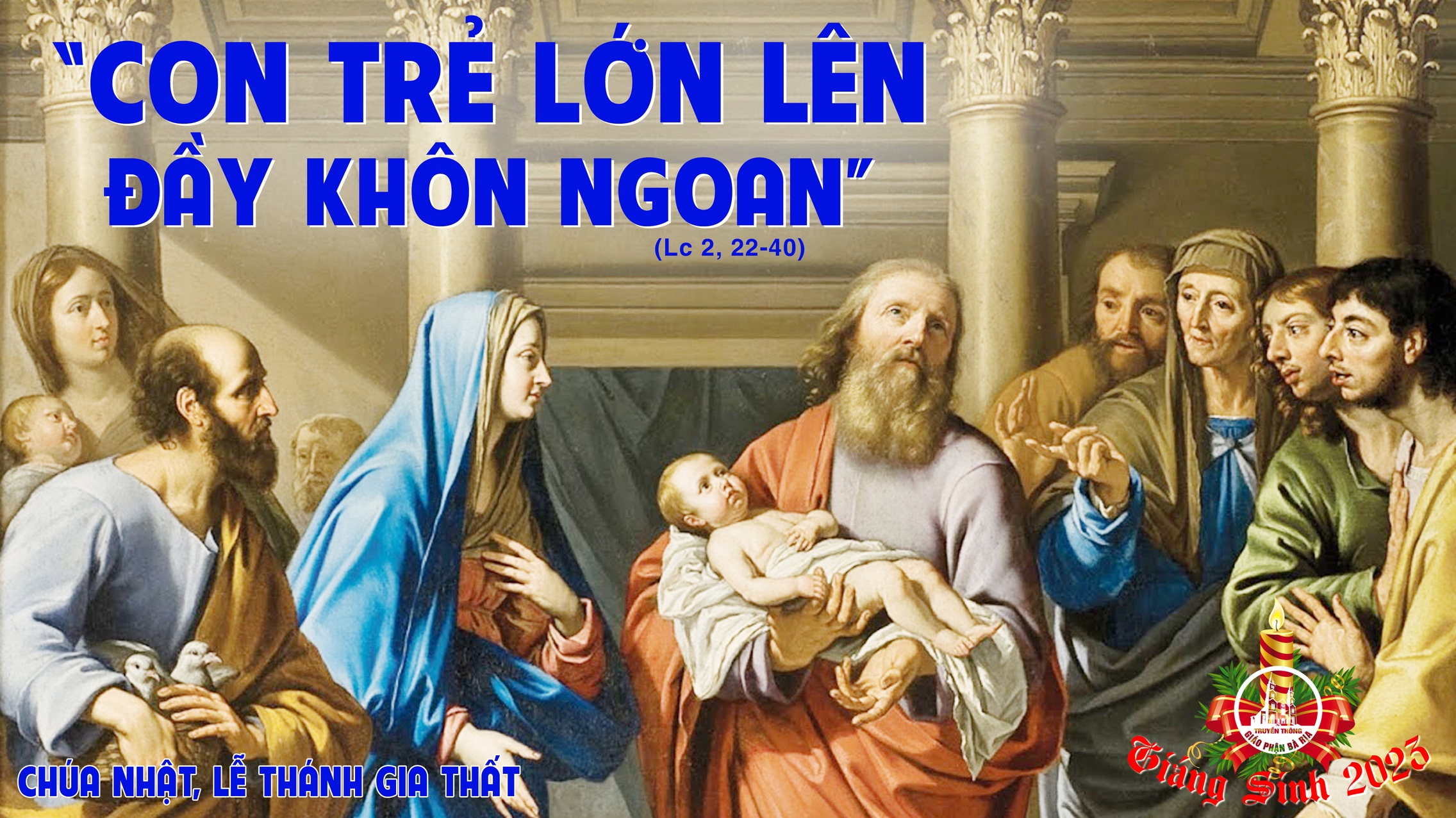 CÁC BÀI SUY NIỆM LỜI CHÚA CHÚA NHẬT LỄ THÁNH GIA THẤT- B