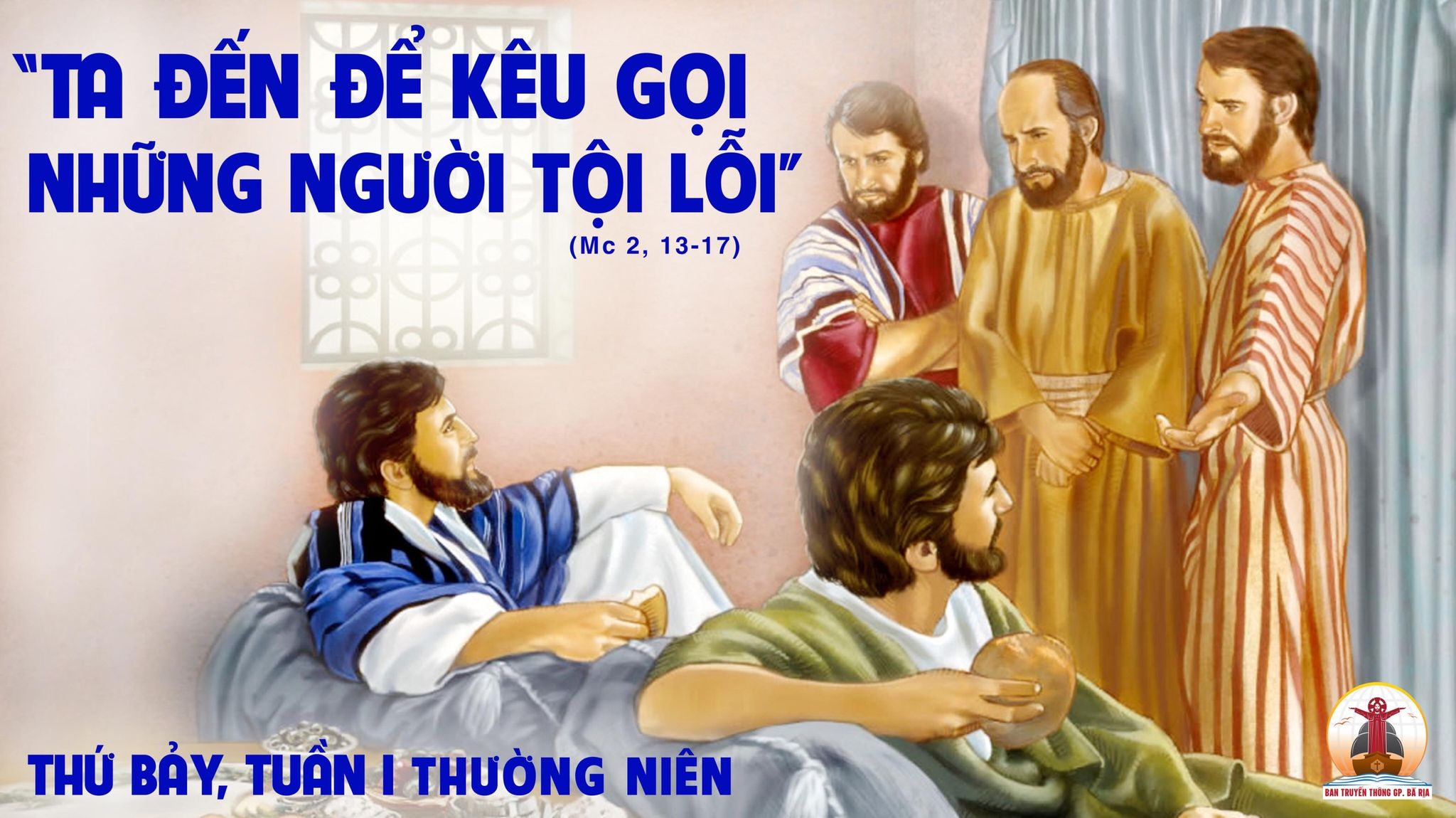13.01.2024 – Thứ Bảy Tuần I Thường Niên