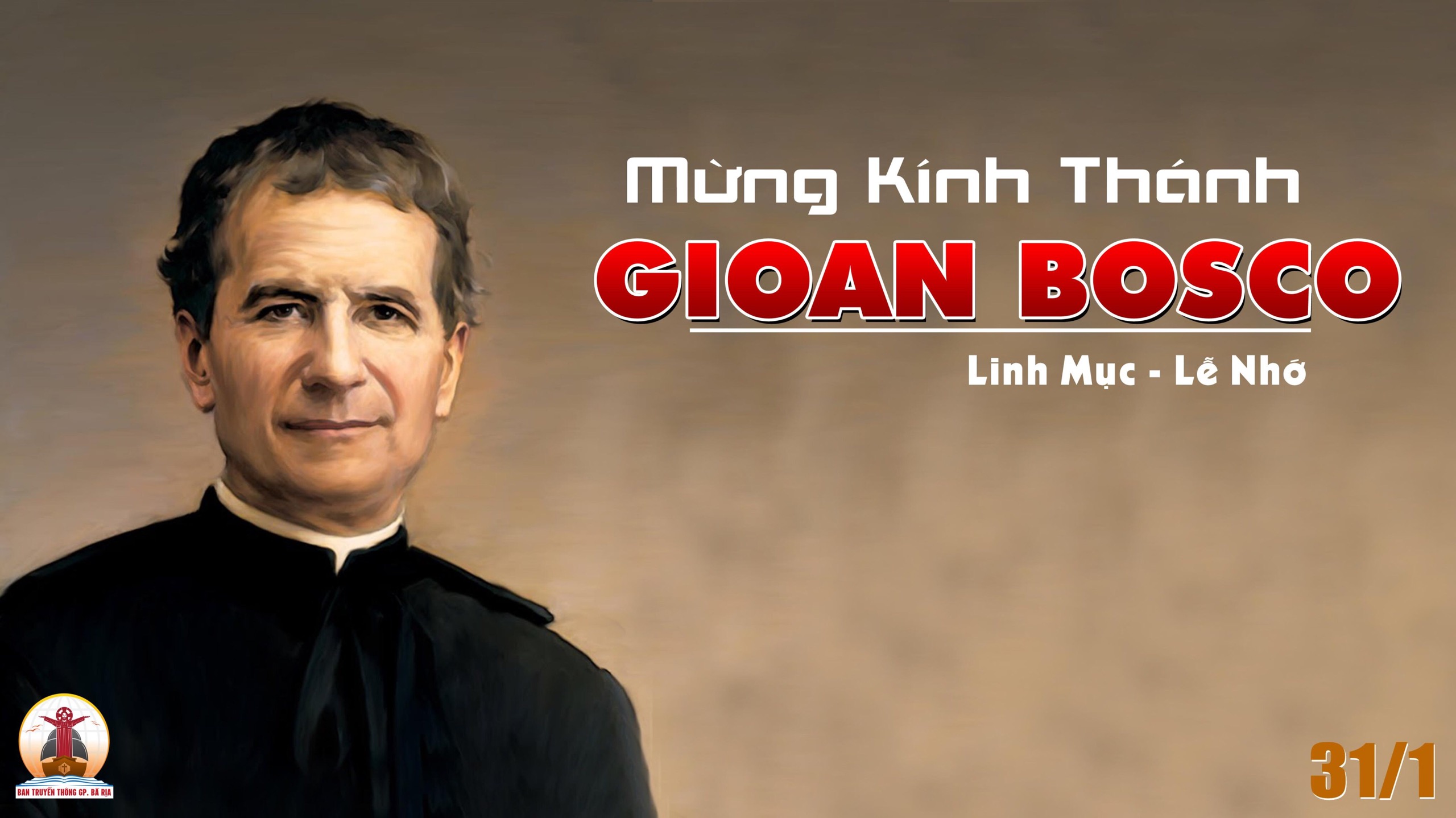 31.01.2024 – Thứ Tư Tuần IV Thường Niên: Thánh Gioan Bosco