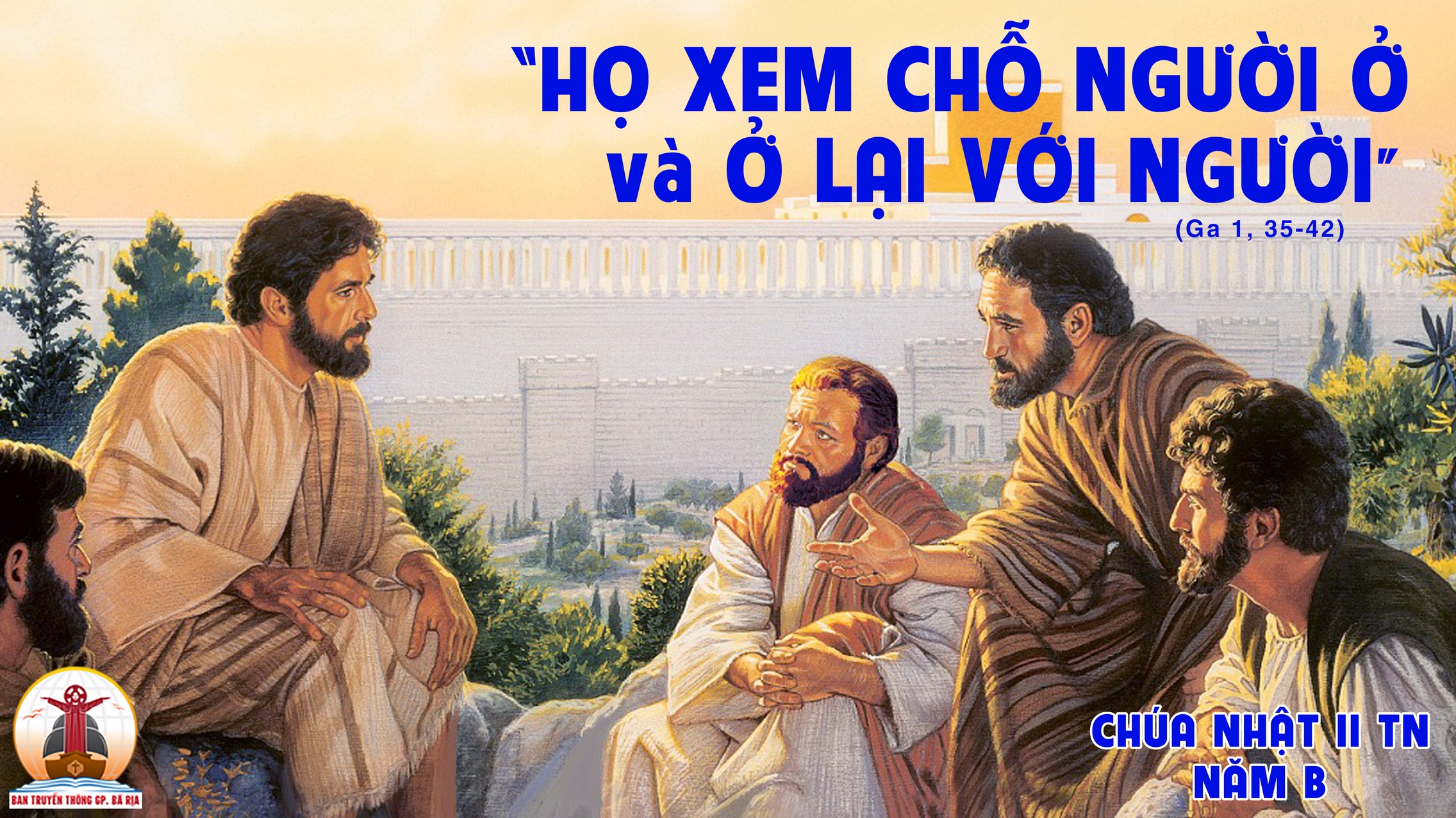 CÁC BÀI SUY NIỆM LỜI CHÚA CHÚA NHẬT II THƯỜNG NIÊN- B